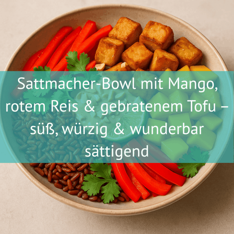 Sattmacher-Bowl mit Mango, rotem Reis & gebratenem Tofu – süß, würzig & wunderbar sättigend